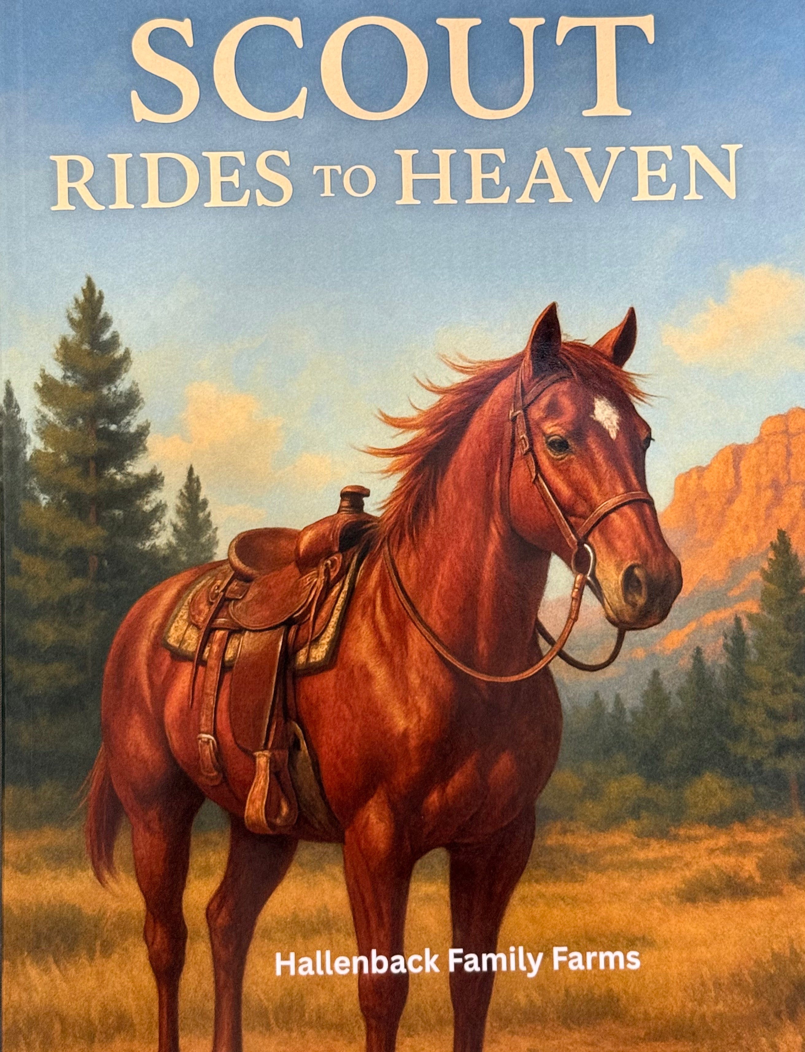 Scout Rides To Heaven